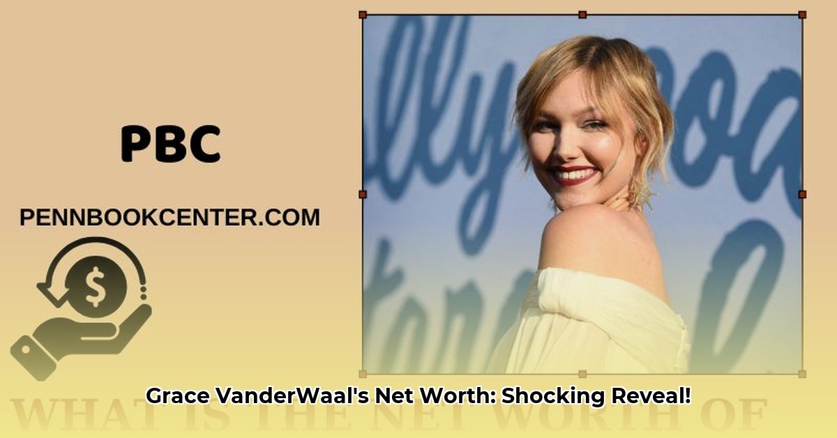 grace-vanderwaal-net-worth